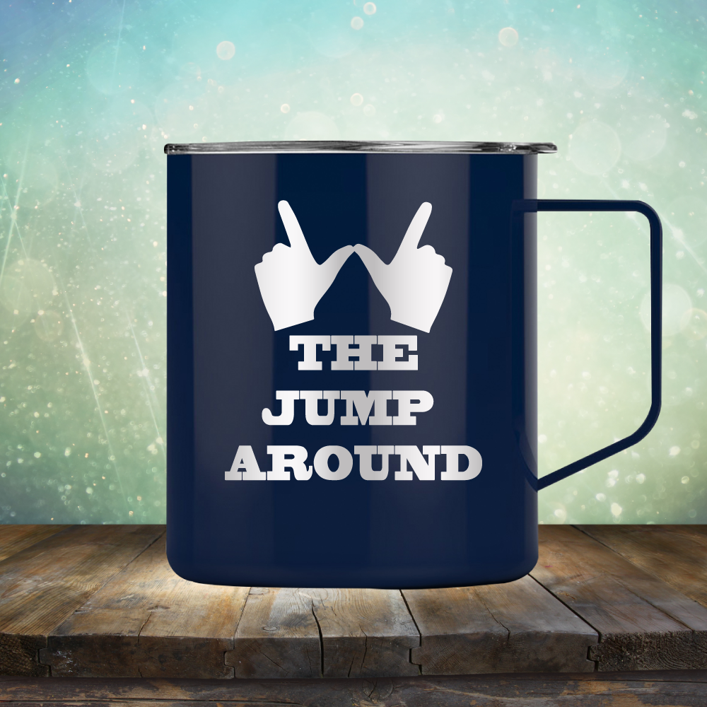 The Jump Around - Laser Etched Tumbler Mug