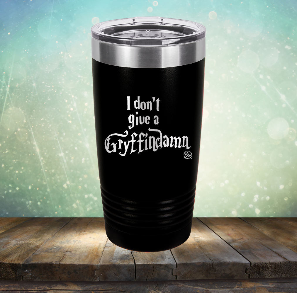 I Don&#39;t Give A Gryffin Damn - Laser Etched Tumbler Mug