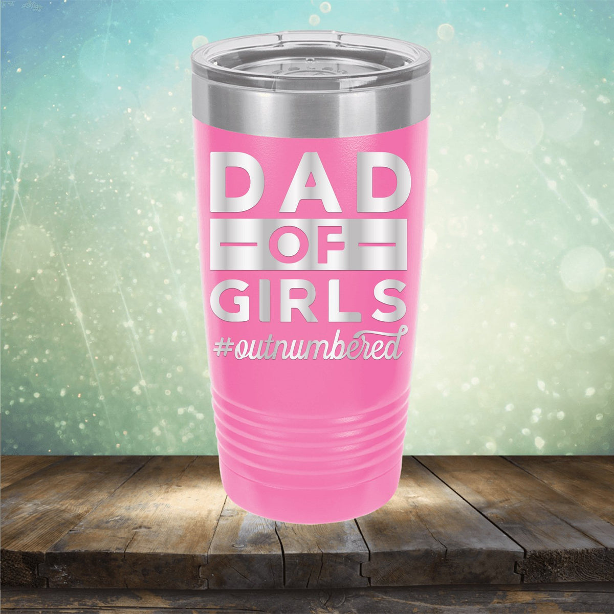 Dad Of Girls Outnumbered - Laser Etched Tumbler Mug