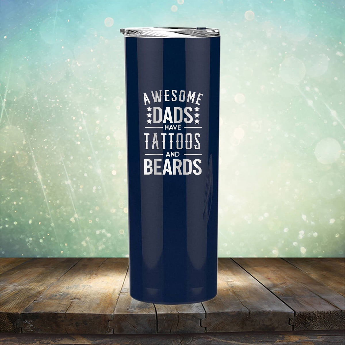 Awesome Dads Have Tattoos And Beards - Laser Etched Tumbler Mug