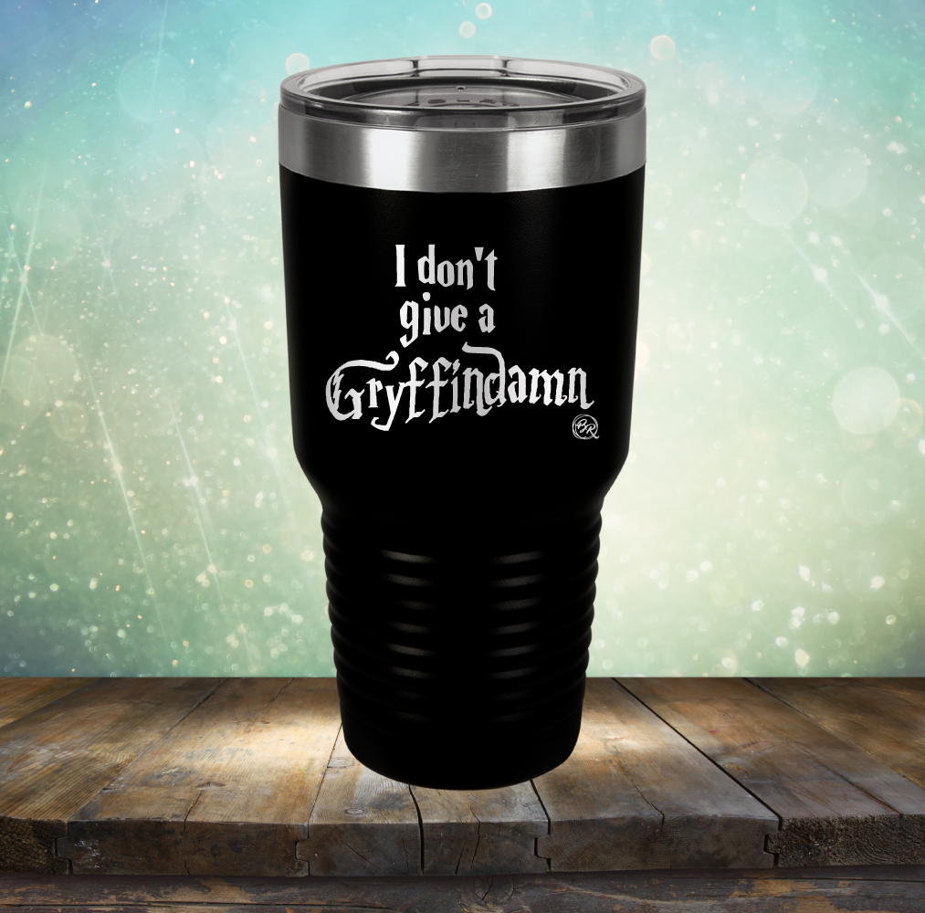 I Don&#39;t Give A Gryffin Damn - Laser Etched Tumbler Mug