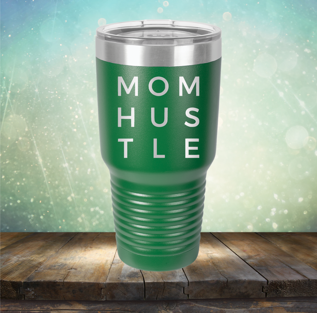 Mom Hustle - Laser Etched Tumbler Mug