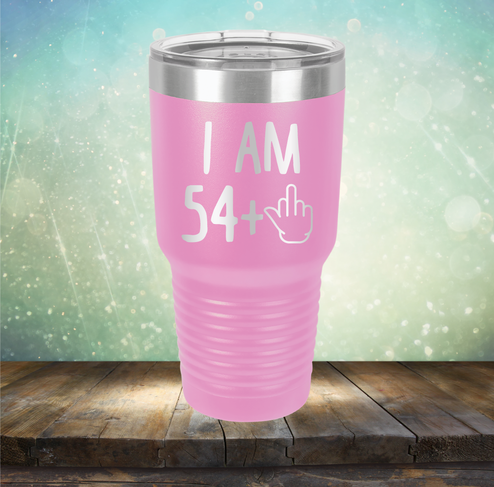 I Am 54 plus 1 - Laser Etched Tumbler Mug