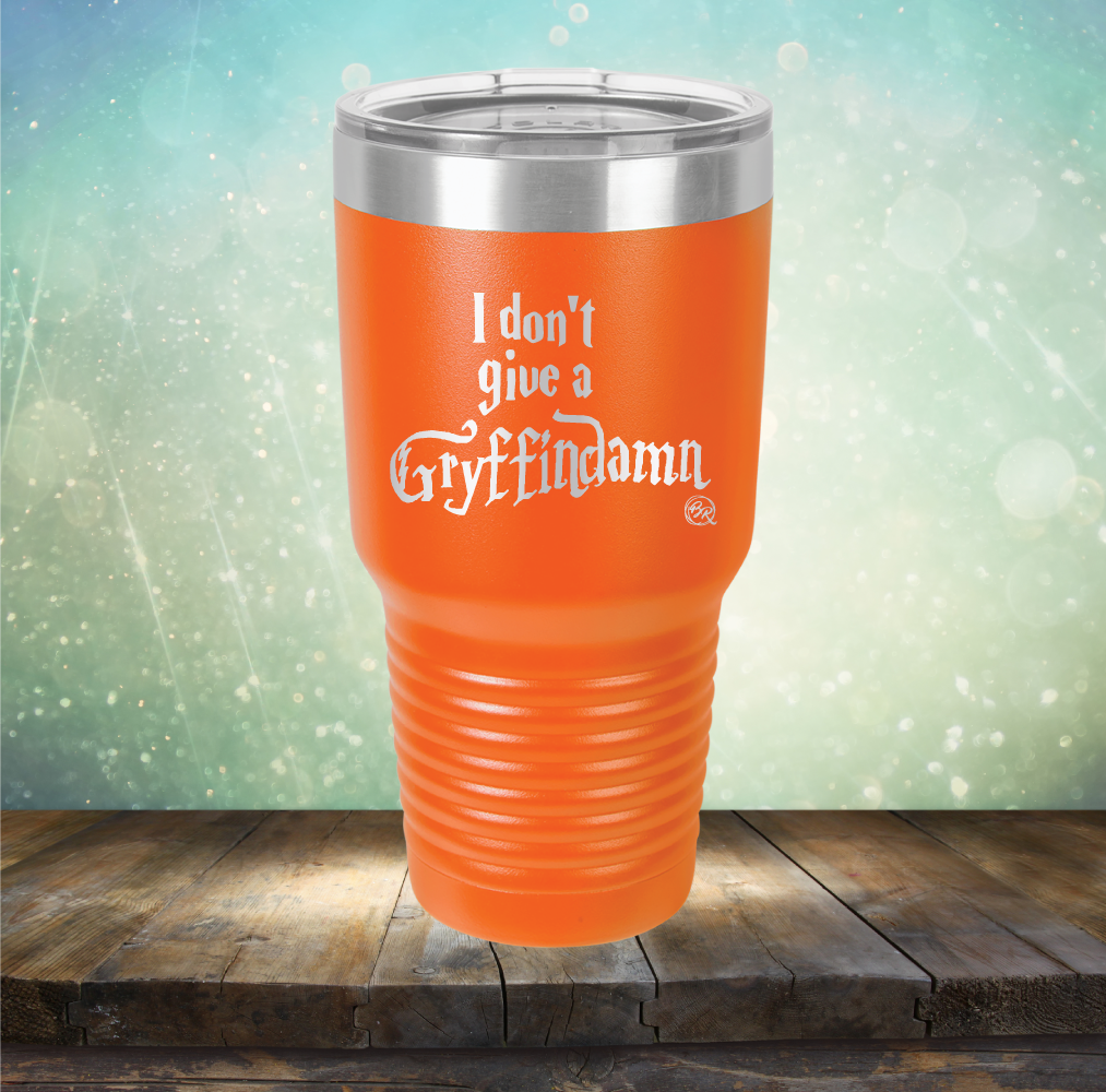 I Don&#39;t Give A Gryffin Damn - Laser Etched Tumbler Mug