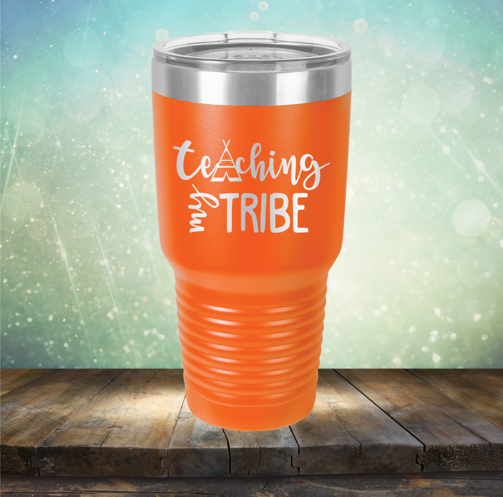 Teaching My Tribe - Laser Etched Tumbler Mug