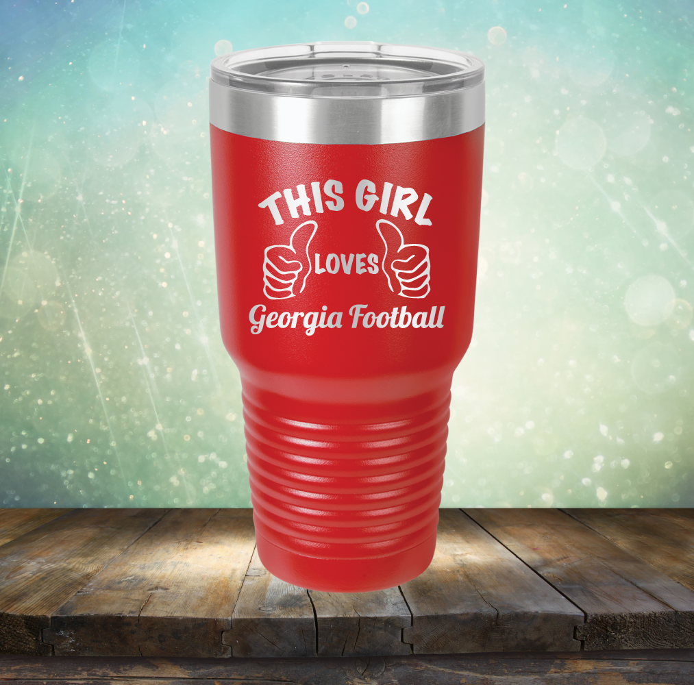 This Girl Loves Georgia Football - Laser Etched Tumbler Mug