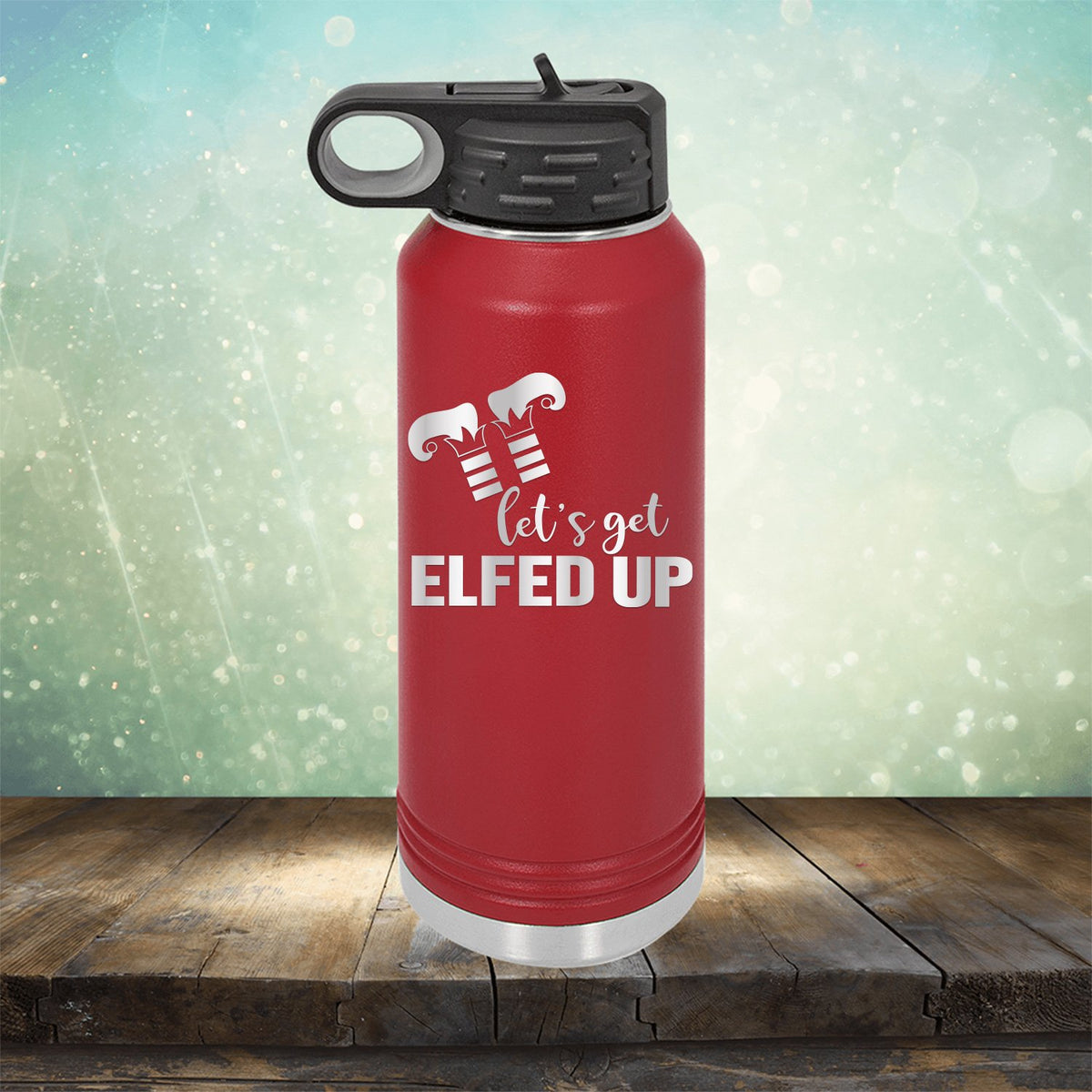 Let&#39;s Get Elfed Up - Laser Etched Tumbler Mug