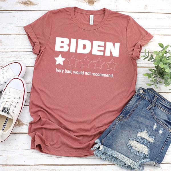 Joe Biden One Star Review Very Bad Would Not Recommend - Short Sleeve Tee Shirt