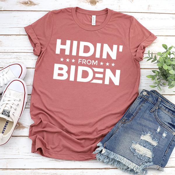 Hidin&#39; From Biden - Short Sleeve Tee Shirt