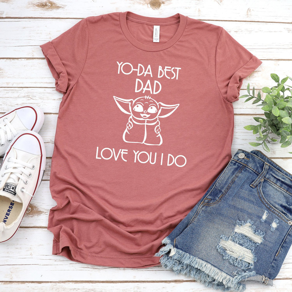 Yo-Da Best Dad Love You I Do - Short Sleeve Tee Shirt