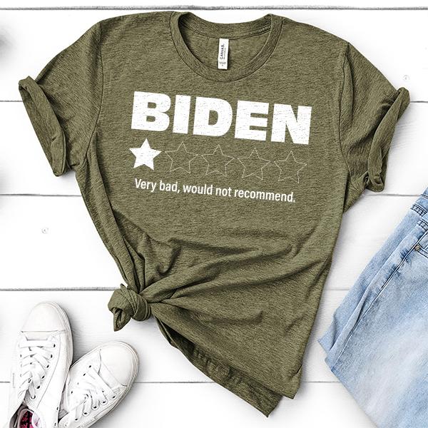 Joe Biden One Star Review Very Bad Would Not Recommend - Short Sleeve Tee Shirt