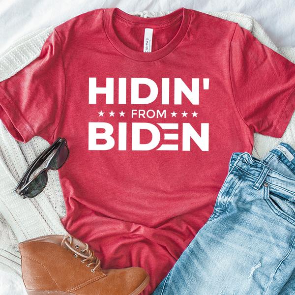 Hidin&#39; From Biden - Short Sleeve Tee Shirt