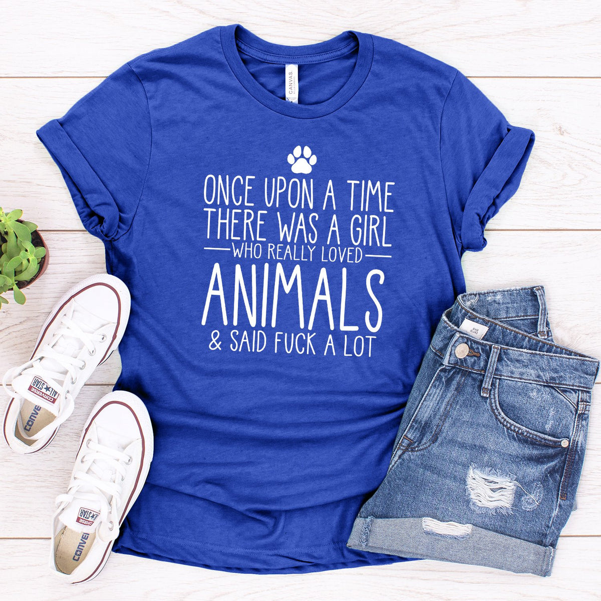 Once Upon A Time There Was A Girl Who Really Loved Animals &amp; Said Fuck A Lot - Short Sleeve Tee Shirt