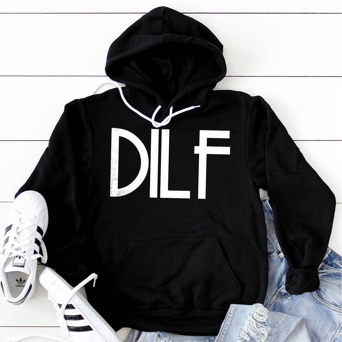 DILF - Hoodie Sweatshirt