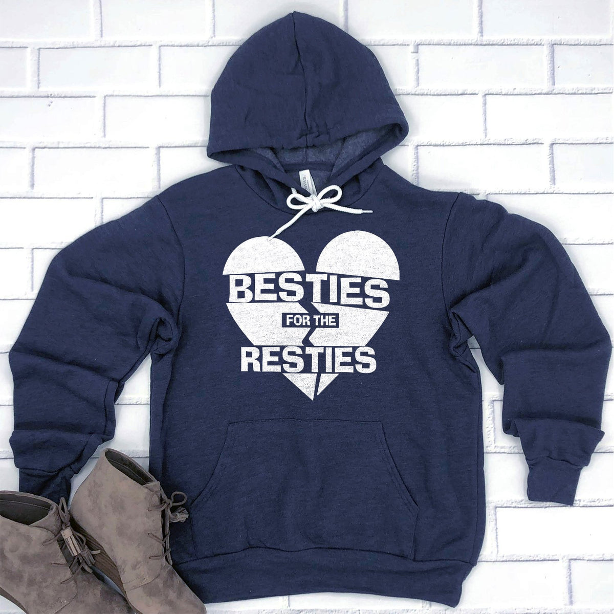 Besties For The Resties - Hoodie Sweatshirt