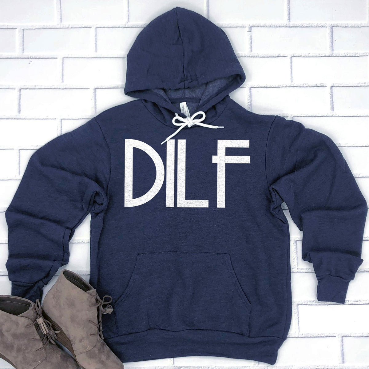 DILF - Hoodie Sweatshirt