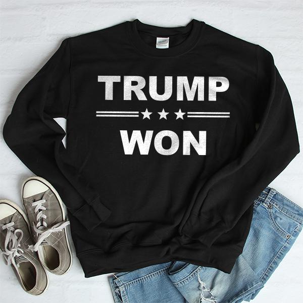 Donald Trump Won - Long Sleeve Heavy Crewneck Sweatshirt