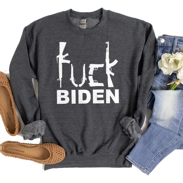 Fuck Biden Guns - Long Sleeve Heavy Crewneck Sweatshirt