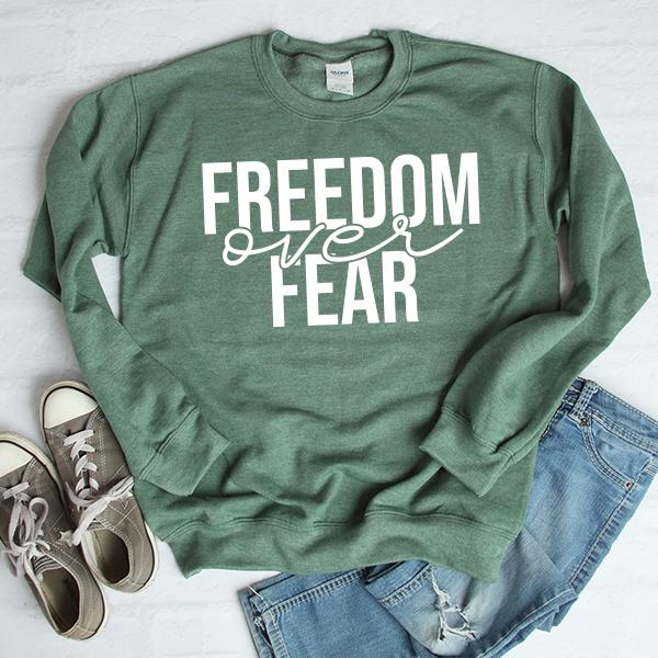 Freedom Over Fear - Long Sleeve Heavy Crewneck Sweatshirt