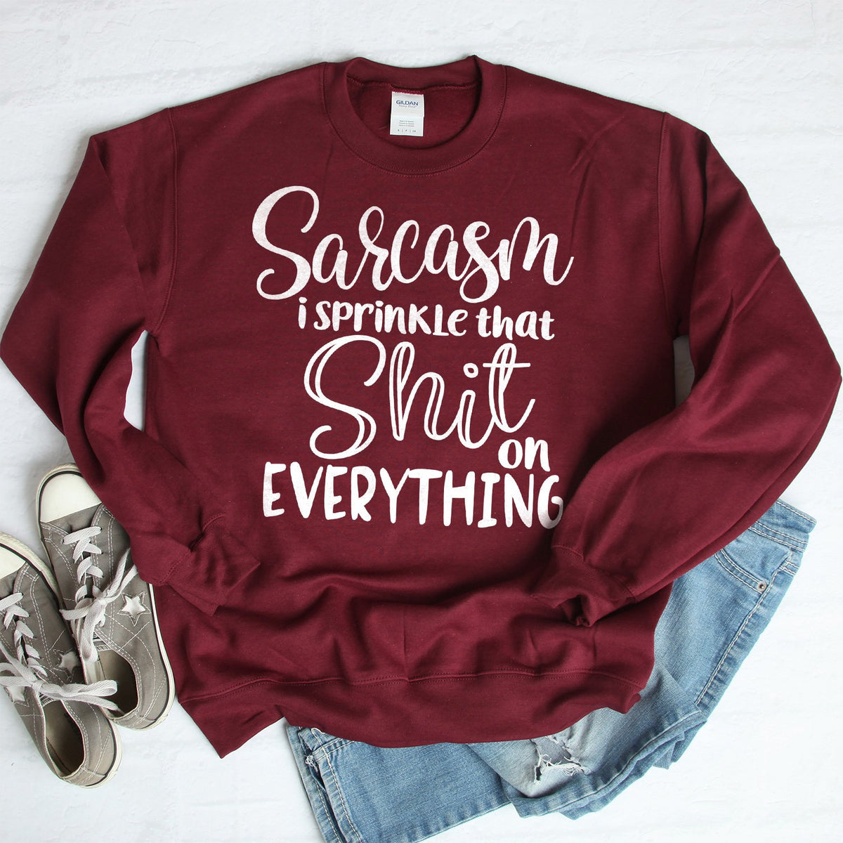 Sarcasm I Sprinkle That Shit On Everything - Long Sleeve Heavy Crewneck Sweatshirt