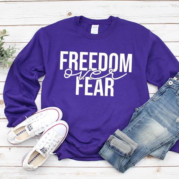 Freedom Over Fear - Long Sleeve Heavy Crewneck Sweatshirt