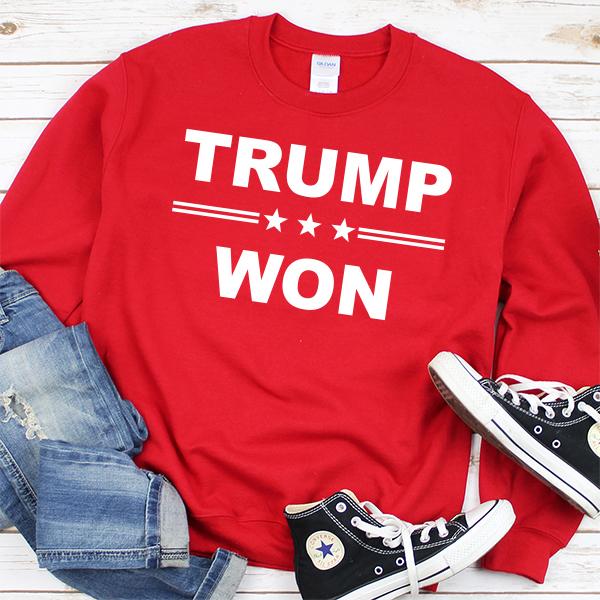 Donald Trump Won - Long Sleeve Heavy Crewneck Sweatshirt