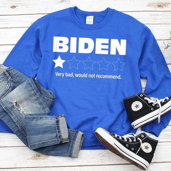 Joe Biden One Star Review Very Bad Would Not Recommend - Long Sleeve Heavy Crewneck Sweatshirt