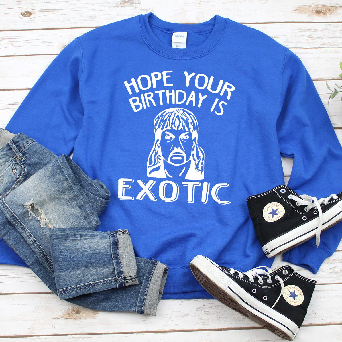 Hope Your Birthday is Exotic - Long Sleeve Heavy Crewneck Sweatshirt