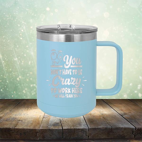 https://www.berkelyrosecollection.com/cdn/shop/products/Mug_Baby_Blue_w_BackgroundDont_Be_Crazy_1200x.jpg?v=1638709200