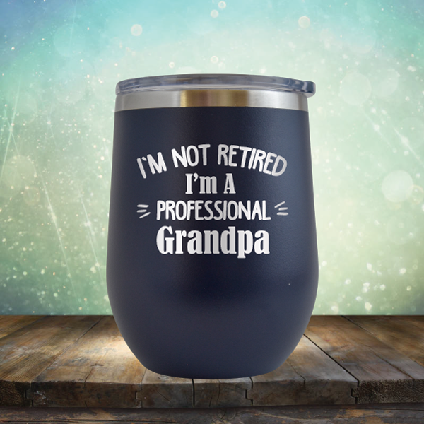 Professional Grandpa - Stemless Wine Cup