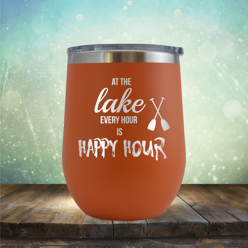 At the Lake, Every Hour is Happy Hour - Stemless Wine Cup