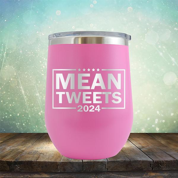 Mean Tweets 2024 - Stemless Wine Cup