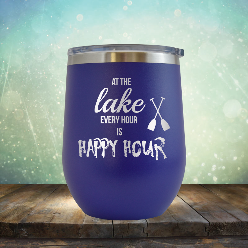 At the Lake, Every Hour is Happy Hour - Stemless Wine Cup