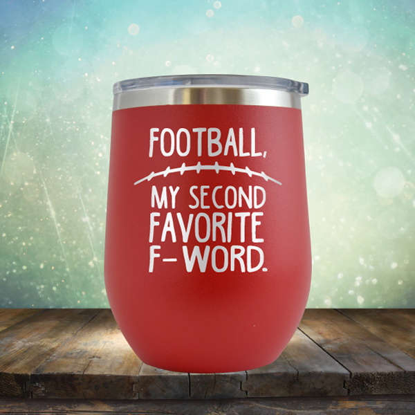 My Second Favorite F-Word - Stemless Wine Cup