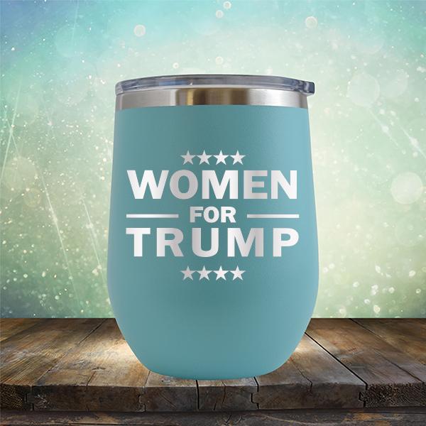 Women For Trump - Stemless Wine Cup