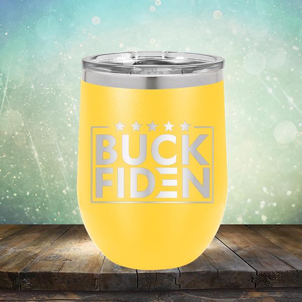 Buck Fiden - Stemless Wine Cup