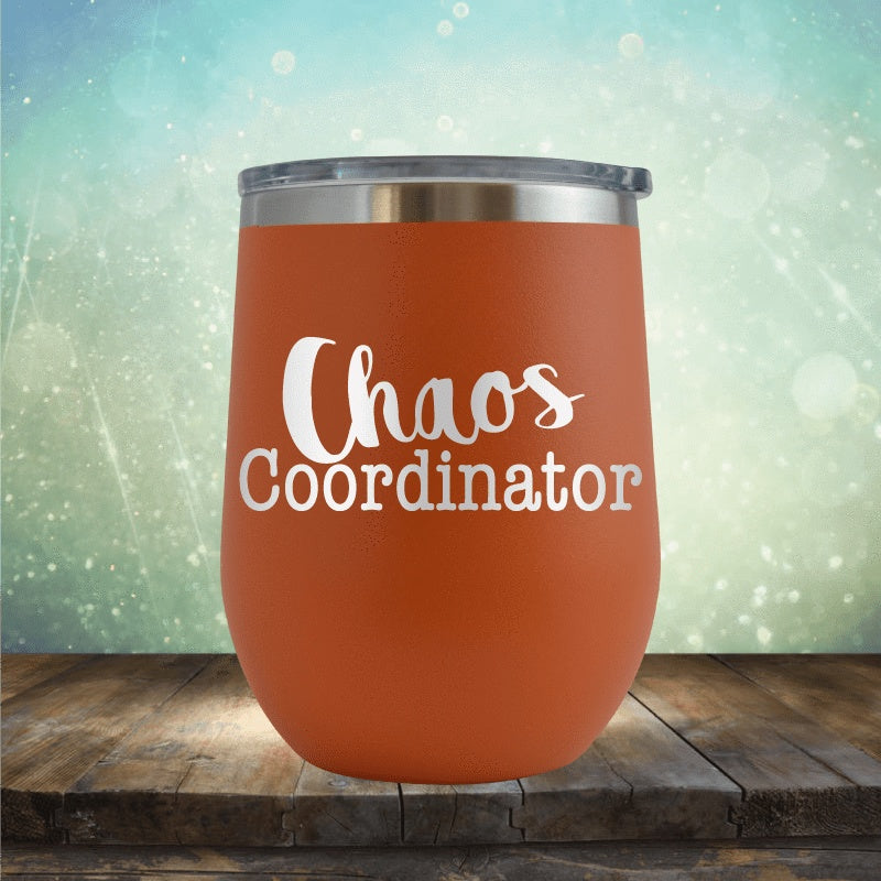 Chaos Coordinator - Wine Tumbler